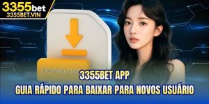 3355bet App - Guia Rápido Para Baixar Para Novos Usuário